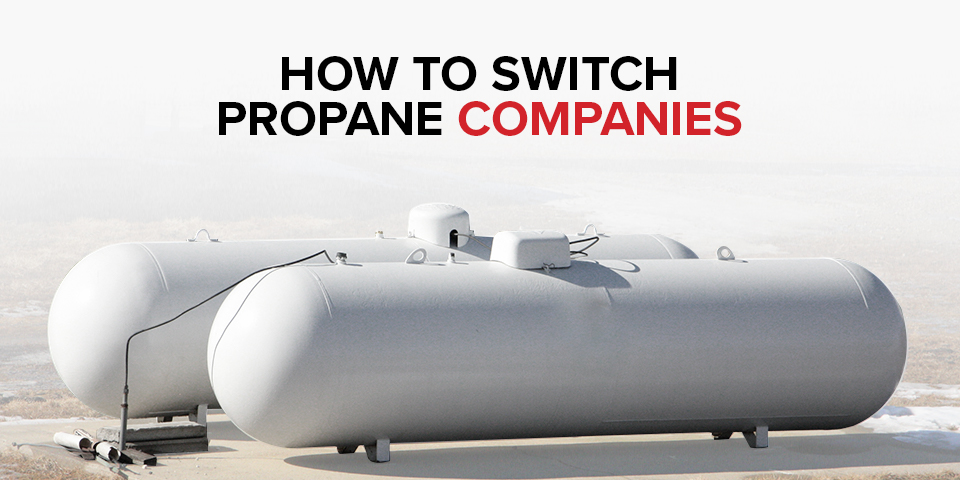 01-How-to-Switch-Propane-Companies
