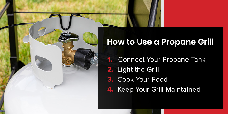 How to use a propane grill