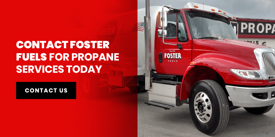 Contact-Foster-Fuels-for-Propane-Services-Today