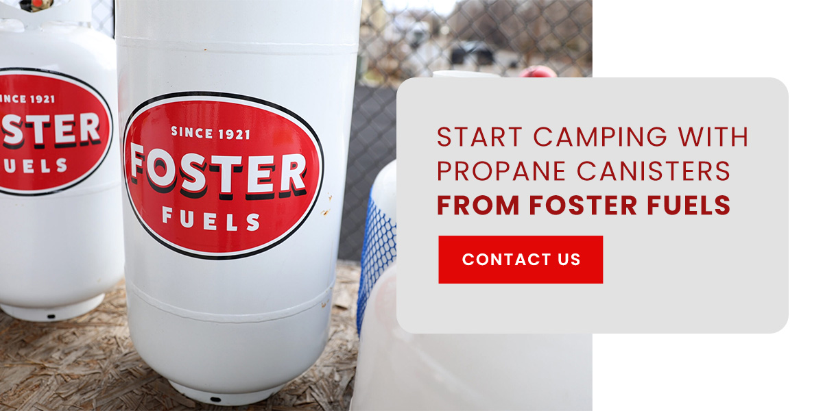 Start Camping With Propane Canisters From Foster Fuels