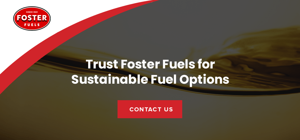 Trust Foster Fuels for Sustainable Fuel Options