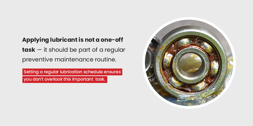 Apply the Lubricant Correctly